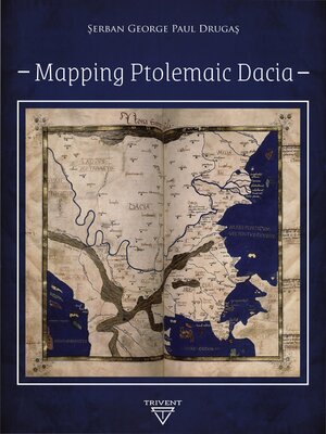 cover image of Mapping Ptolemaic Dacia